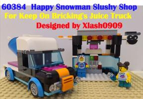 Набор LEGO MOC-139902 60384_HAPPY SNOWMAN SLUSHY SHOP_for JUICE TRUCK