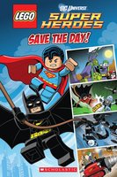 Набор LEGO 9780545480284 DC Universe Super Heroes: Save the Day!