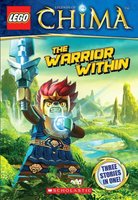 Набор LEGO 9780545627870 Legends of Chima: The Warrior Within