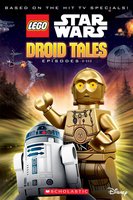 Набор LEGO 9780545873284 Star Wars: Droid Tales: Episodes I-III