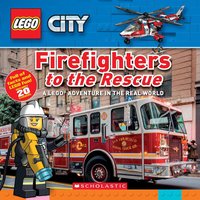 Набор LEGO City: Firefighters to the Rescue: A LEGO Adventure in the Real World