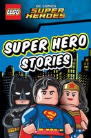 Набор LEGO DC Comics Super Heroes: Super Hero Stories