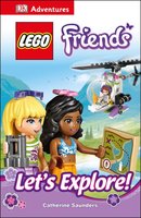 Набор LEGO 9781465436849 Lego DK Adventures Friends-Let's Explore!